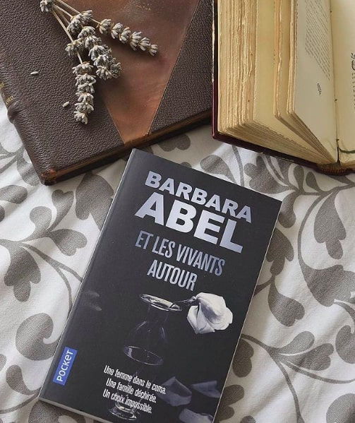 Et les vivants autour - Barbara Abel